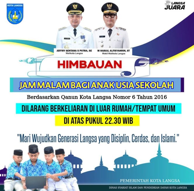 
 Pemko Langsa Imbau Penerapan Jam Malam untuk Anak Sekolah