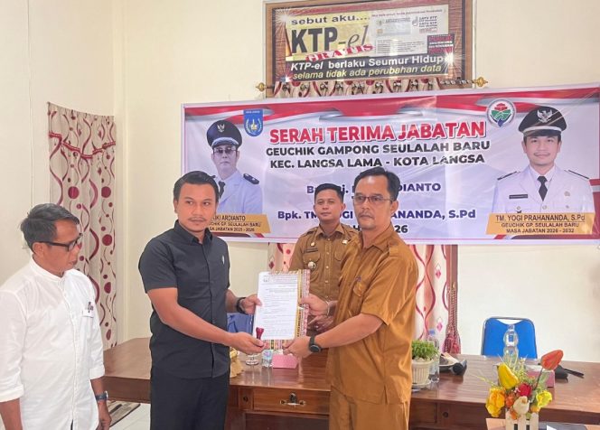 
 Lepas Sambut Geuchik, TM Yogi Prahananda: Pelayanan Optimal Menuju Seulalah Baru Juara